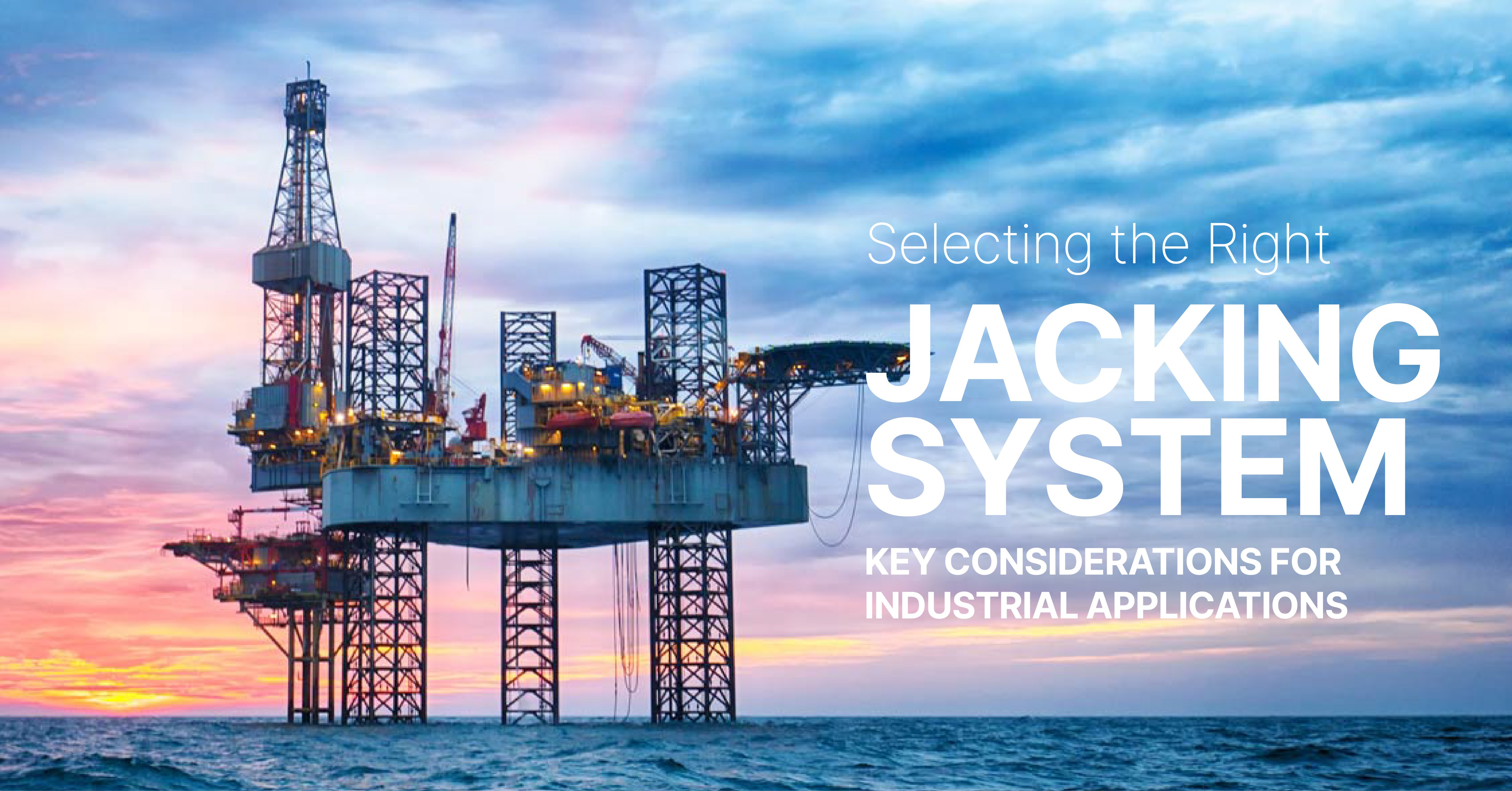 Jacking Systems for Industrial Applications