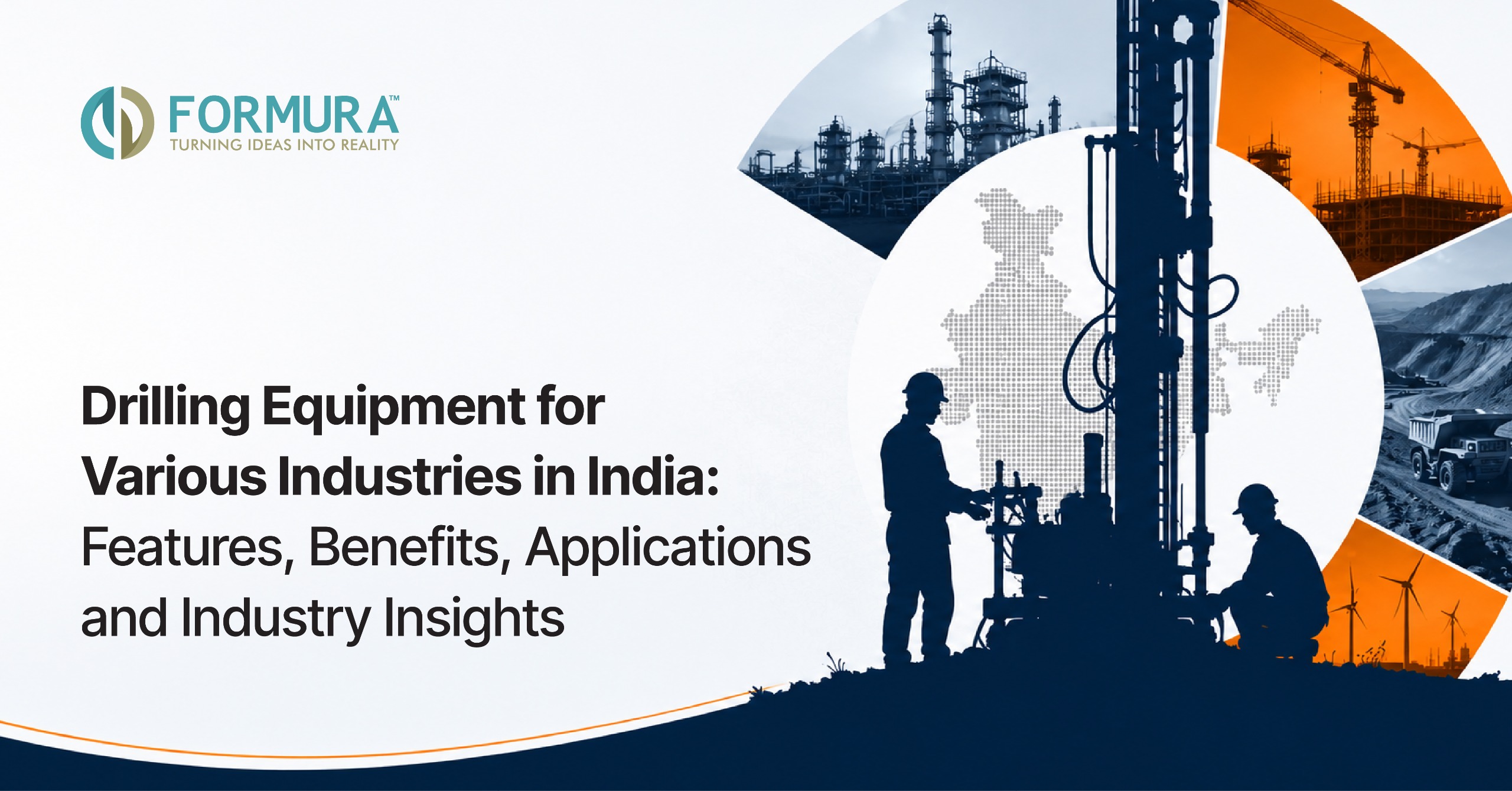 Drilling Equipment for Various Industries in India: Features, Benefits, Applications, and Industry Insights