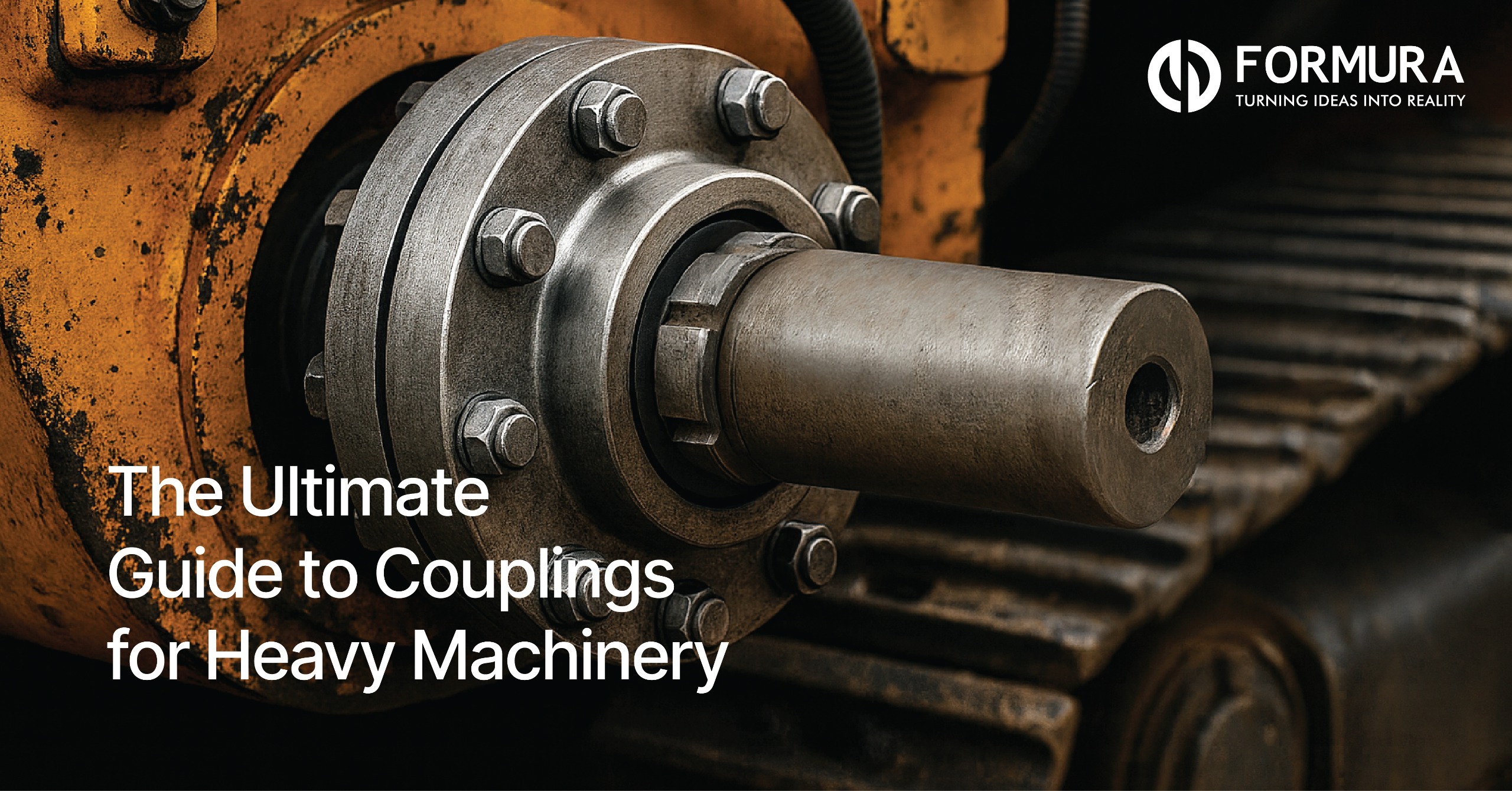 Guide to Couplings for Heavy Machinery